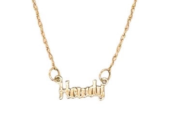 Howdy Script Necklace